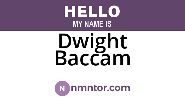 Dwight Baccam