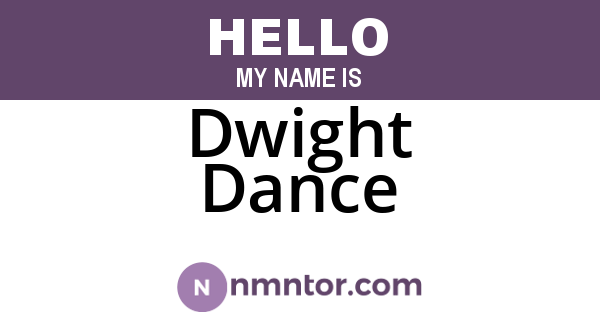 Dwight Dance