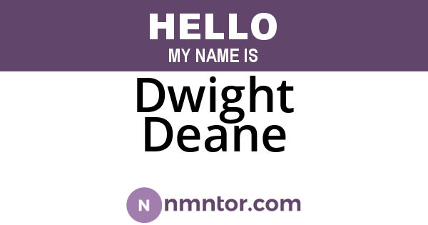 Dwight Deane