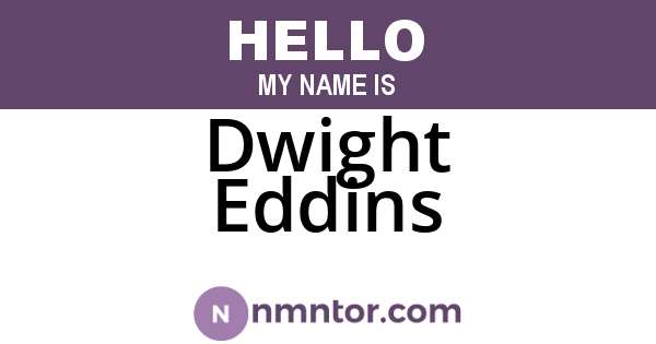 Dwight Eddins