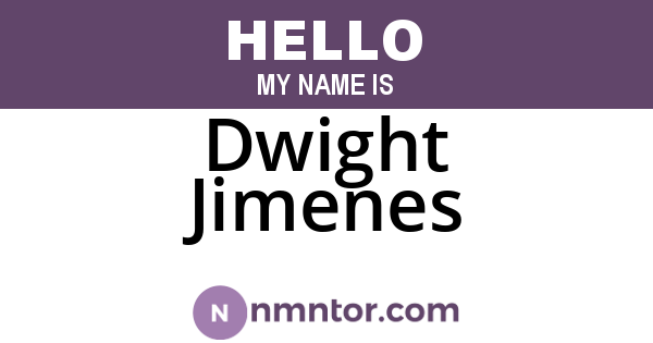 Dwight Jimenes