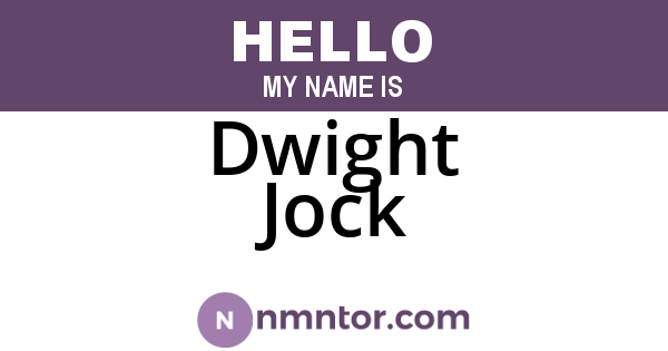 Dwight Jock