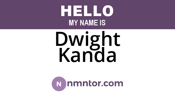 Dwight Kanda