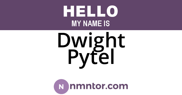 Dwight Pytel