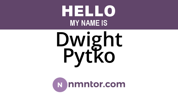 Dwight Pytko
