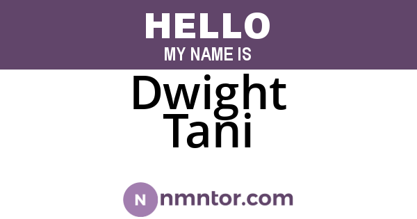 Dwight Tani
