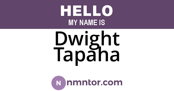 Dwight Tapaha