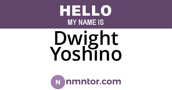 Dwight Yoshino