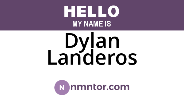 Dylan Landeros
