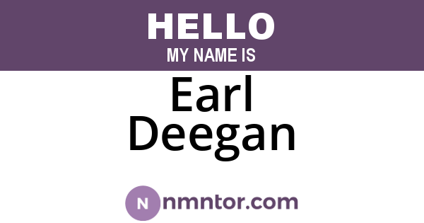 Earl Deegan