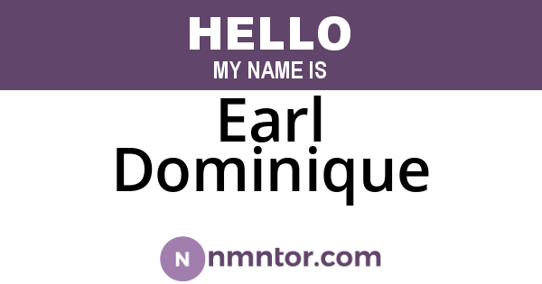 Earl Dominique