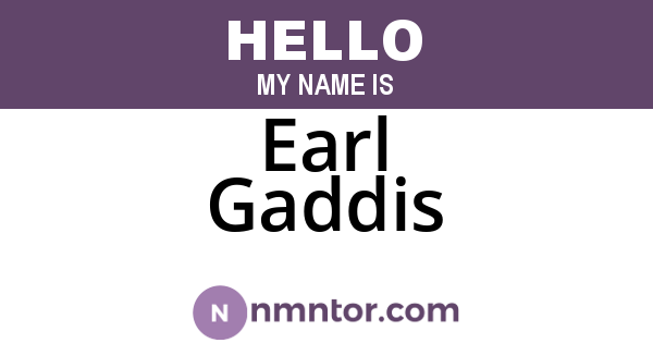 Earl Gaddis