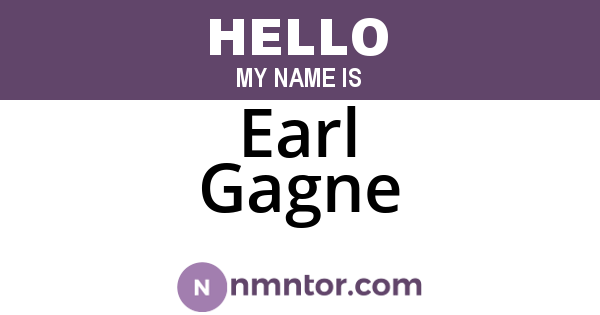 Earl Gagne