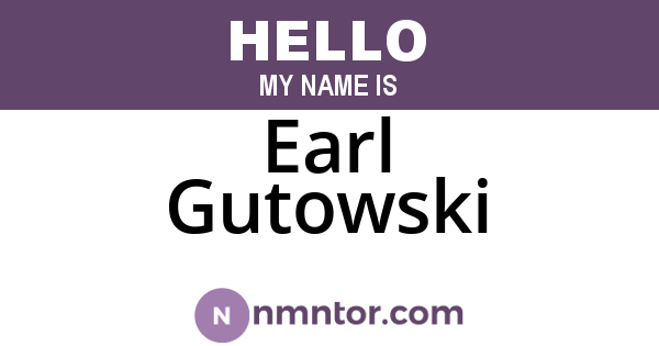 Earl Gutowski