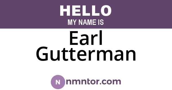 Earl Gutterman