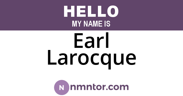 Earl Larocque