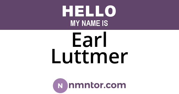 Earl Luttmer