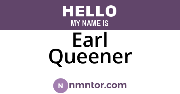 Earl Queener