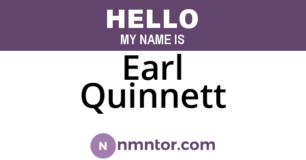 Earl Quinnett