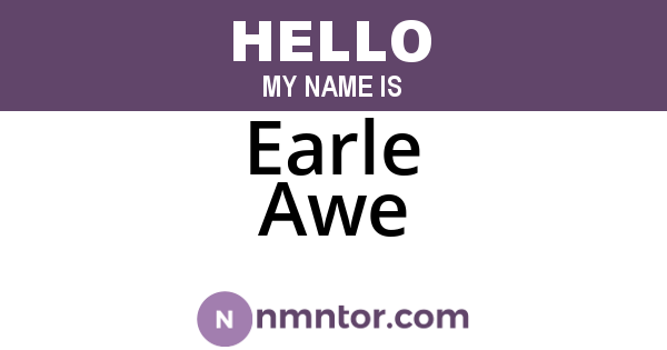 Earle Awe