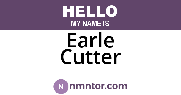 Earle Cutter