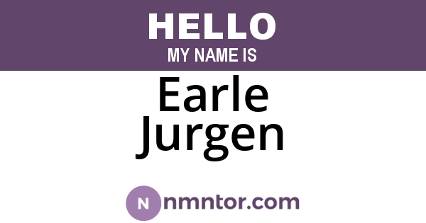 Earle Jurgen