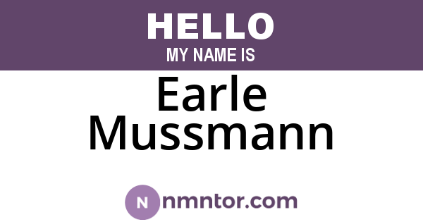 Earle Mussmann