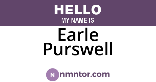Earle Purswell