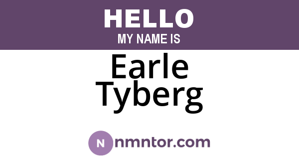 Earle Tyberg