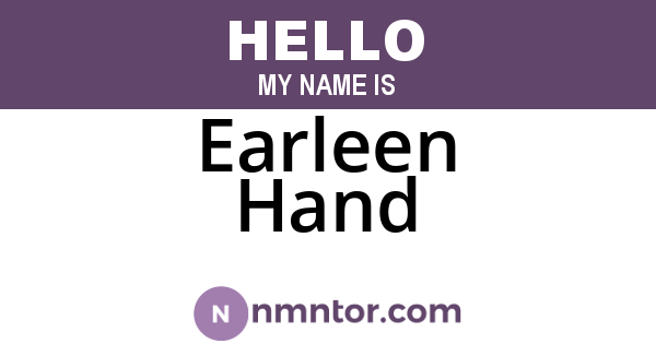 Earleen Hand