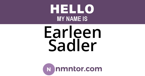 Earleen Sadler