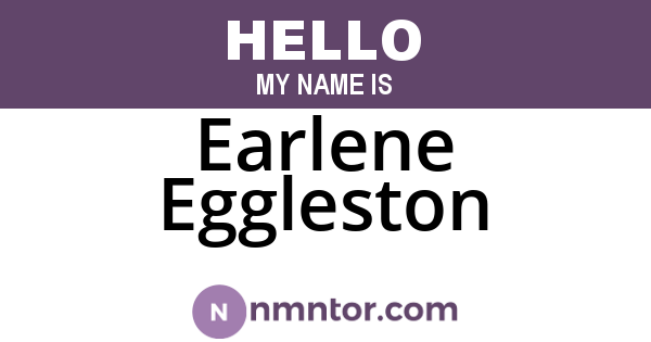 Earlene Eggleston