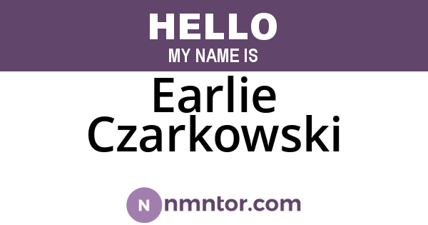 Earlie Czarkowski