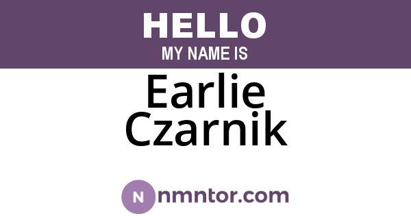 Earlie Czarnik