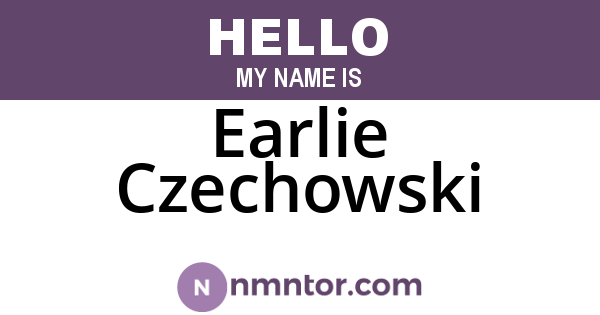 Earlie Czechowski