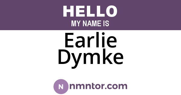 Earlie Dymke