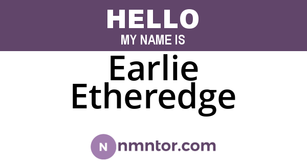 Earlie Etheredge