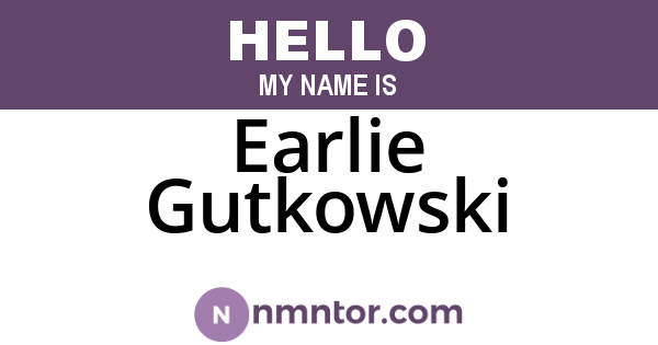 Earlie Gutkowski