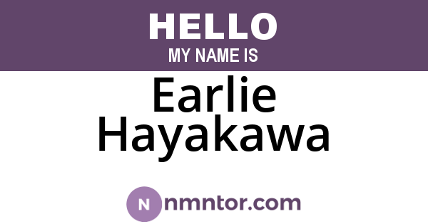 Earlie Hayakawa