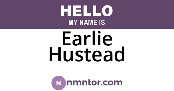 Earlie Hustead