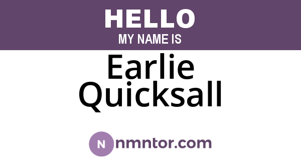 Earlie Quicksall