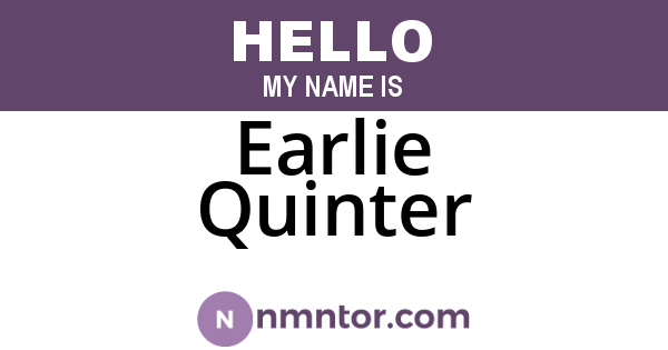 Earlie Quinter