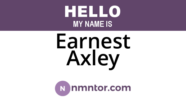 Earnest Axley