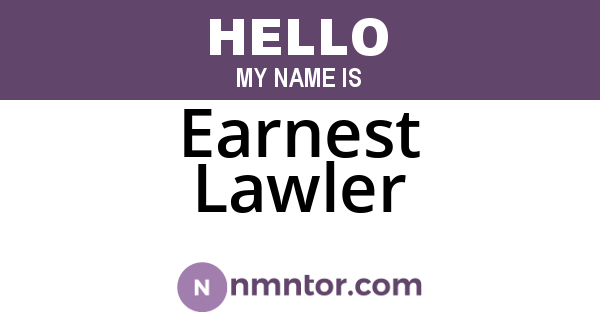 Earnest Lawler