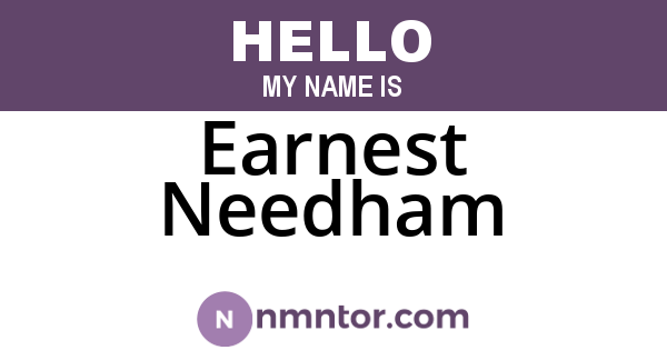 Earnest Needham
