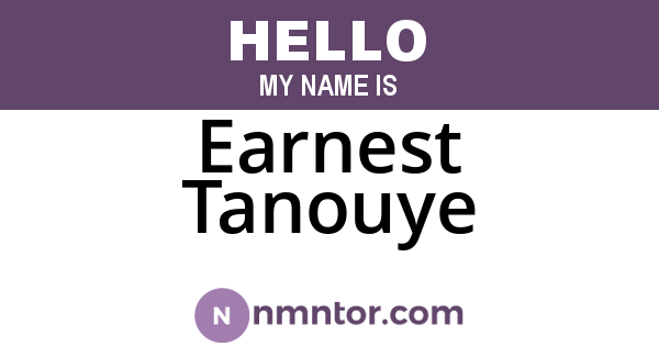 Earnest Tanouye