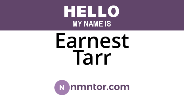 Earnest Tarr