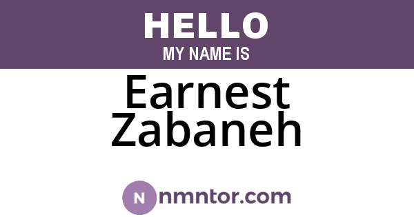 Earnest Zabaneh