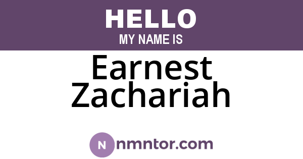 Earnest Zachariah