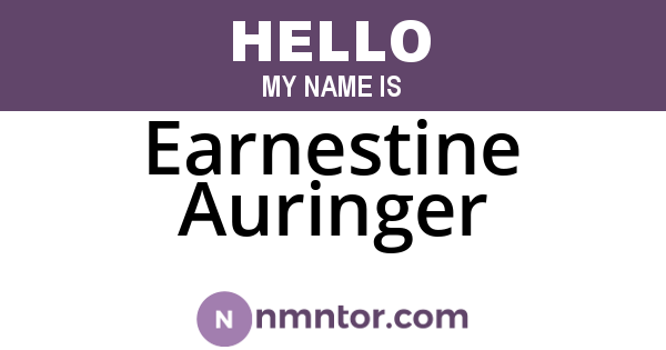 Earnestine Auringer